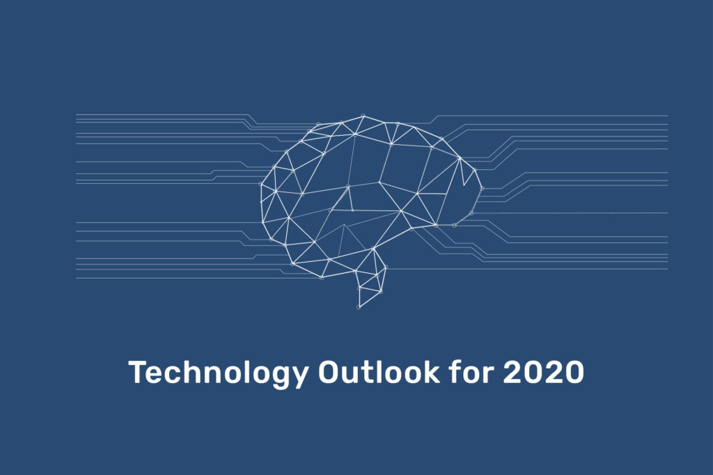 Technology Outlook for 2020